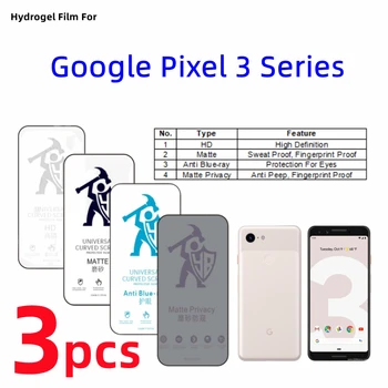 3pcs HD Гидрогелевая film Za Google Pixel 3 XL Mat Zaštitna folija Za ekran Google Pixel 3a XL Eye Care Privacy Mat Zaštitni film