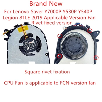 Novi Ventilator procesora i GPU laptop Lenovo Saver Y7000P Y530P Y540P Legion 81LE 2019 Korisna Verzija Ventilatora iz fiksne Заклепкой verzija