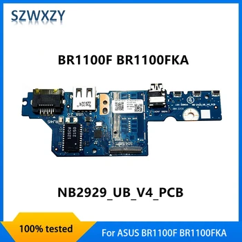 Originalni Za ASUS BR1100F BR1100FKA USB LAN switch NB2922YA NB2929_UB_V4_PCB 60NX03A0-US1030 100% Testiran Brza dostava