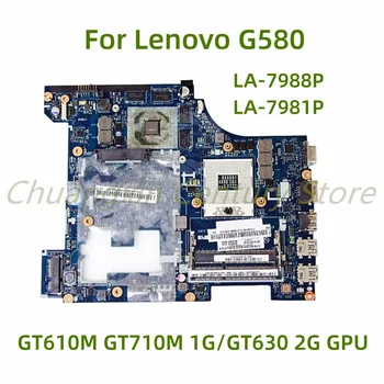 Pogodan za matičnu ploču za laptop Lenovo G580 LA-7988P LA-7981P s grafičkim procesorom GT610M GT710M 1G/GT630 2G 100% Testirano, radi potpuno