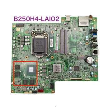 Za Lenovo 720-24IKB Matična ploča AIO B250H4-LAIO2 01GJ251 15-ND1-011001 Matična ploča DDR4 100% Testiran je u redu, radi potpuno